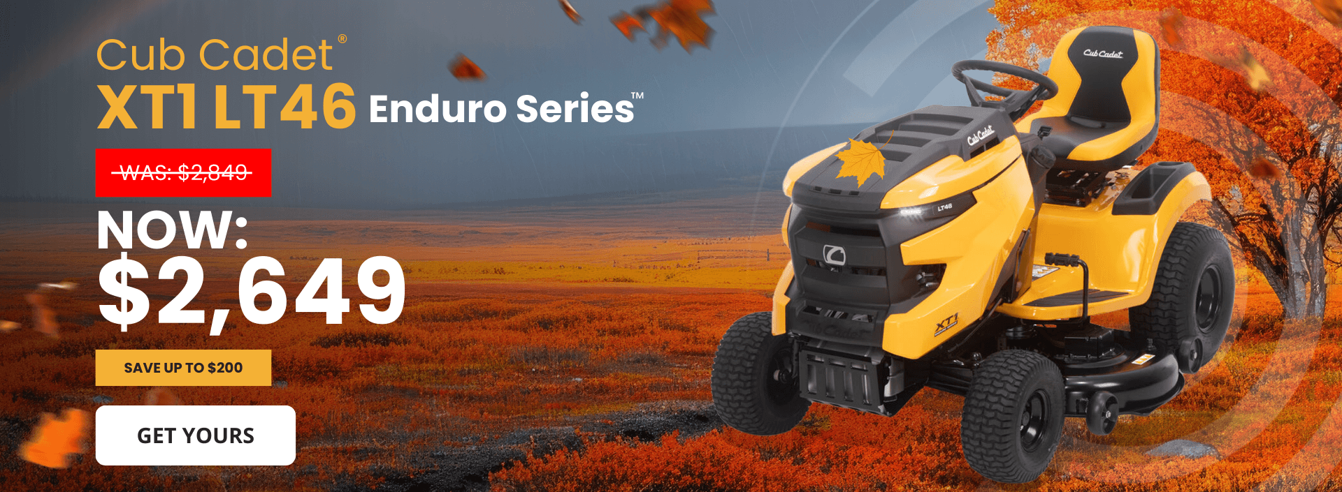 Cub Cadet XT1 LT46 Enduro Series lawn tractor on fall background with $200 discount promotion.